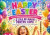 Petrecere pentru copii. ”Happy Easter”, în Parcul Coloanei Fără Sfârșit